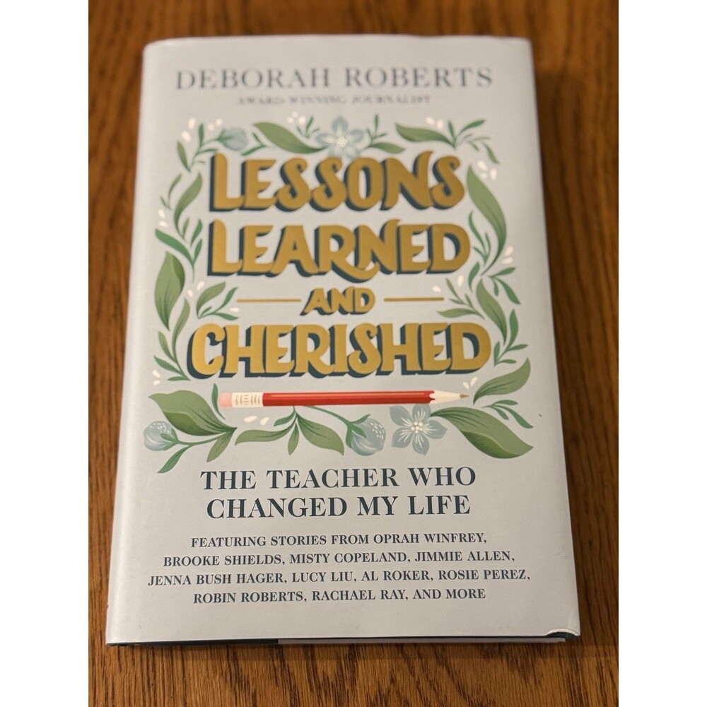 Lessons Learned And Cherished Hardcover Book, Read/Educate/Teach (BRAND NEW!)